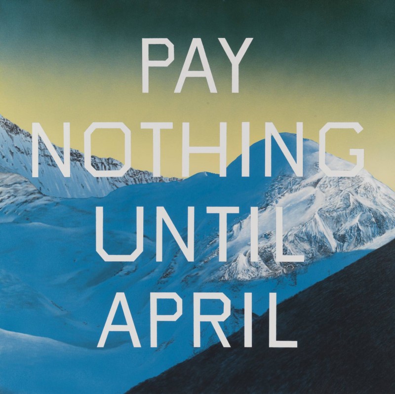 Pay Nothing Until April 2003 by Edward Ruscha born 1937